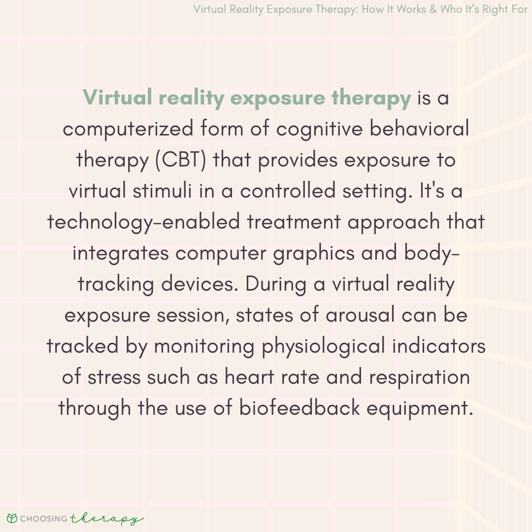 What Is Virtual Reality Exposure Therapy?