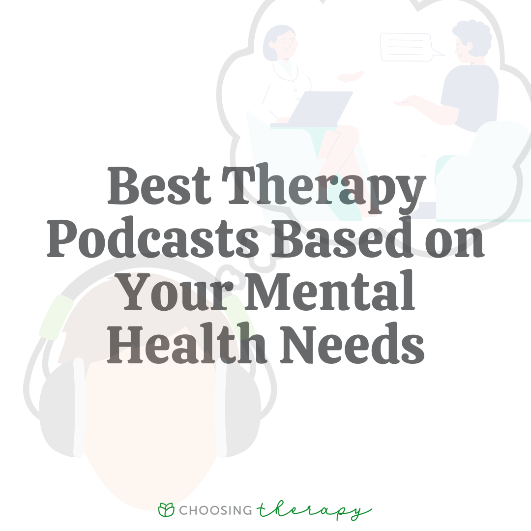 15 Best Therapy Podcasts