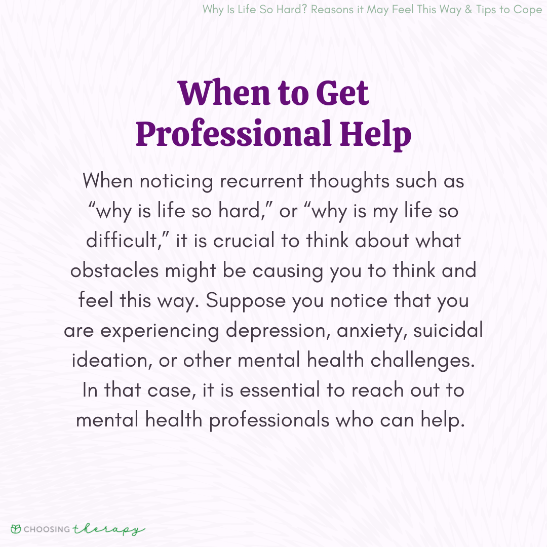 17 Reasons Why It Might Feel Like Life Is Hard