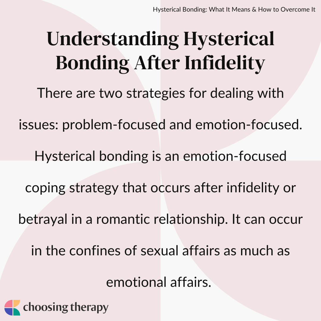 What Is Hysterical Bonding?