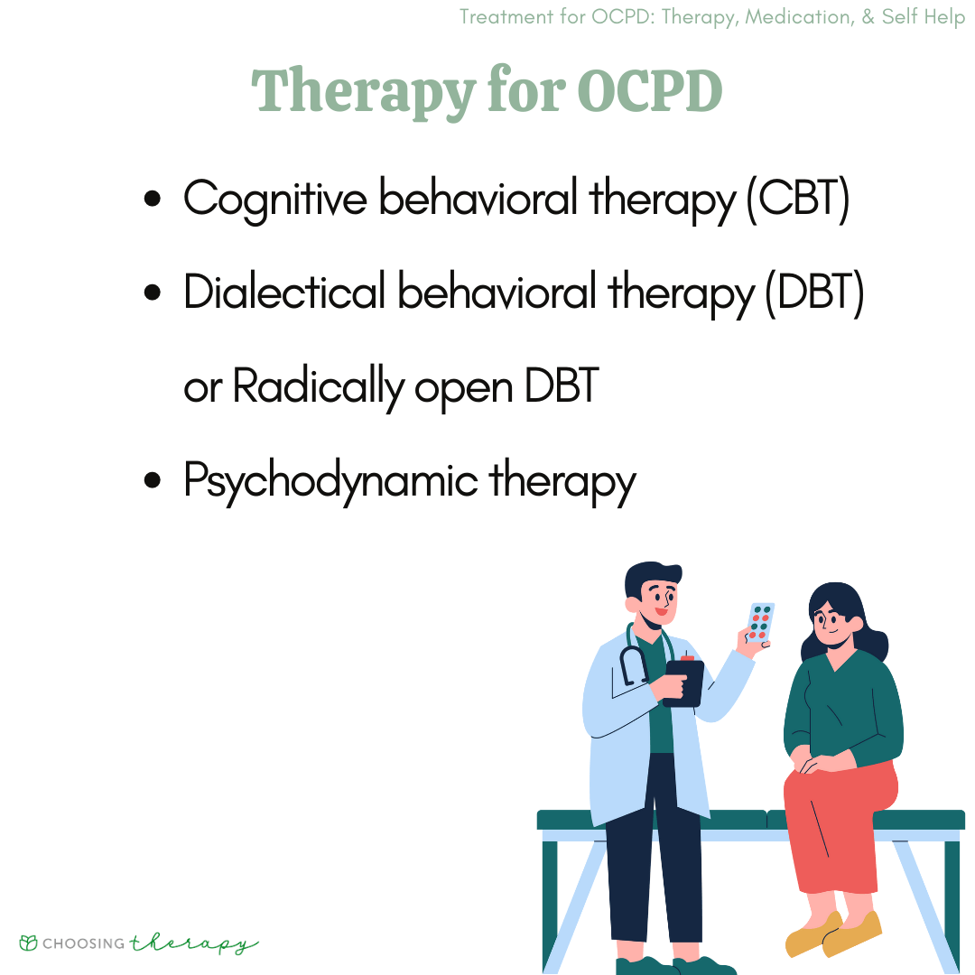Treatment for OCPD Therapy, Medication, & Self Help