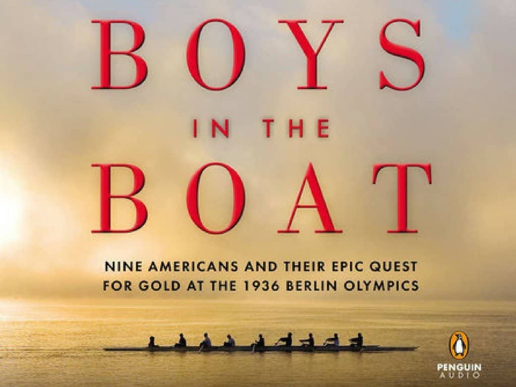 Review The Boys in the Boat Choosing Wisdom