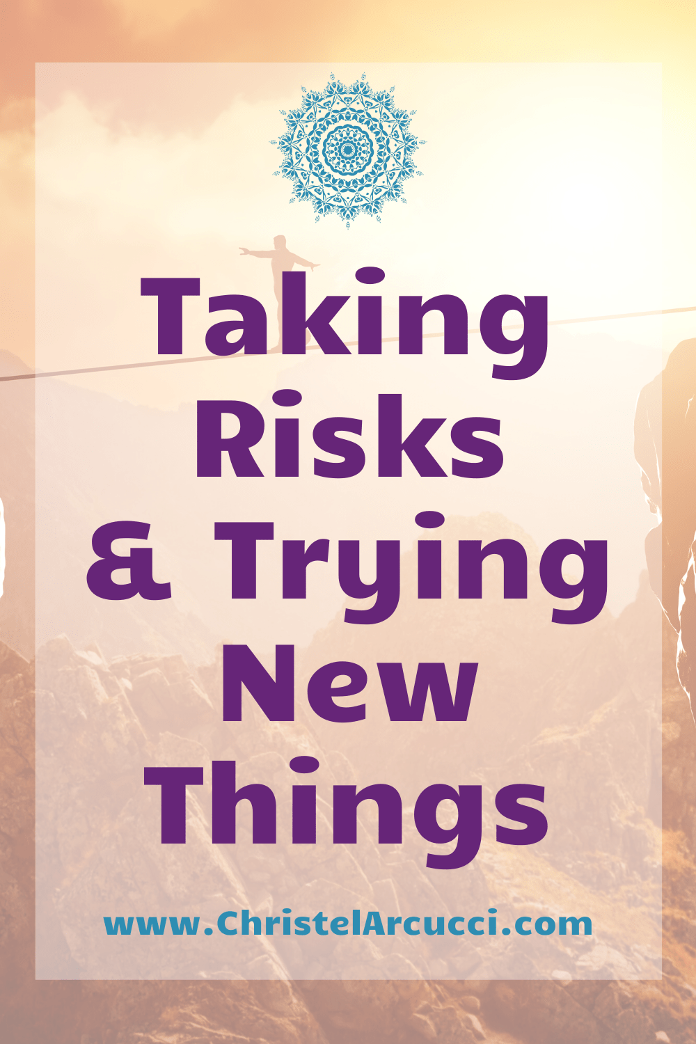Taking Risks & Trying New Things Adventurous Aging Christel