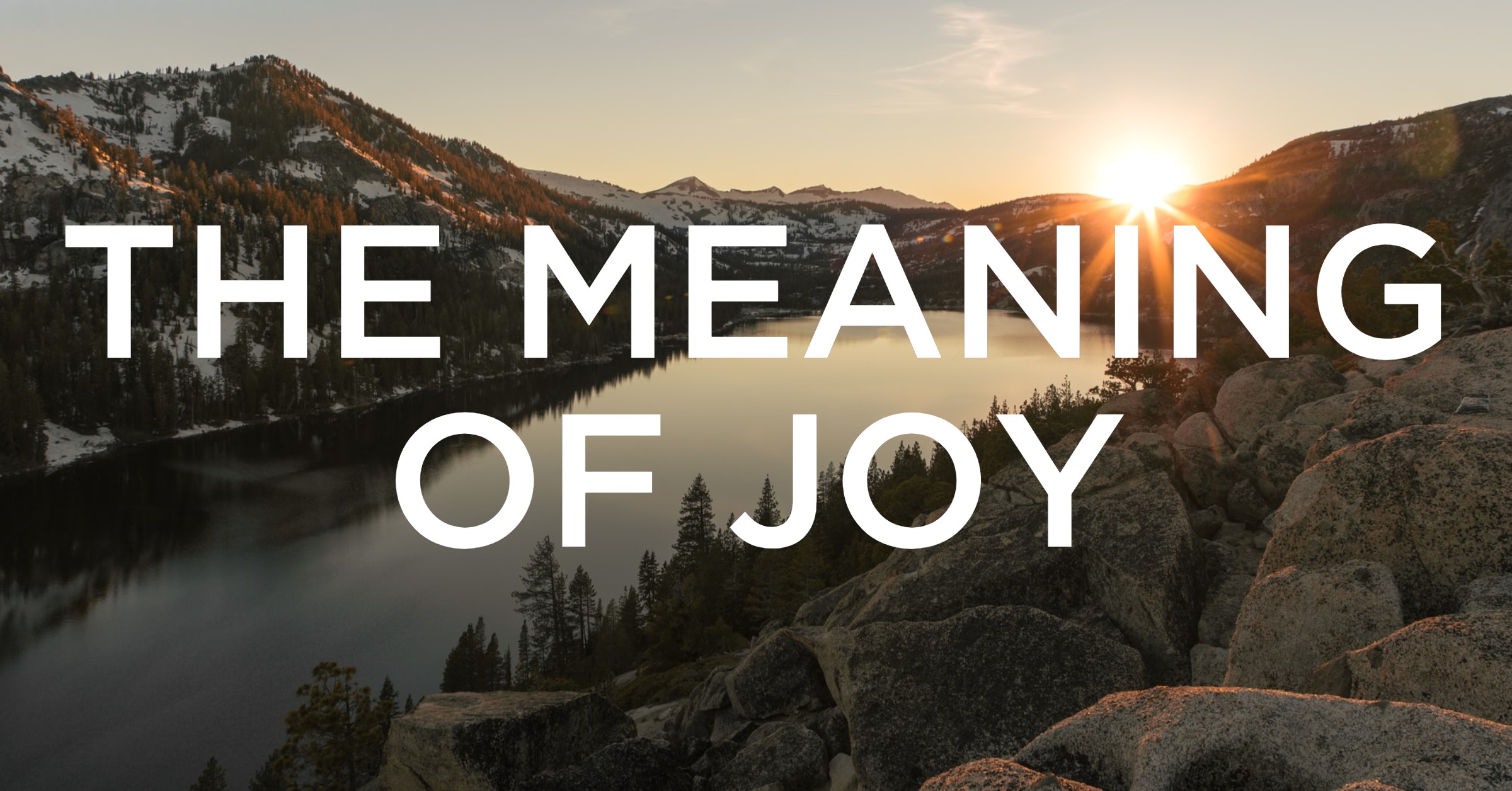 The Meaning of Joy Christ Church