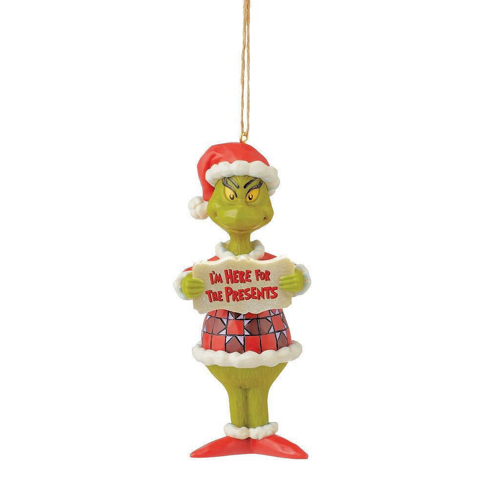 Grinch I'm Here for the Presents Hanging 12cm We'll Make Your