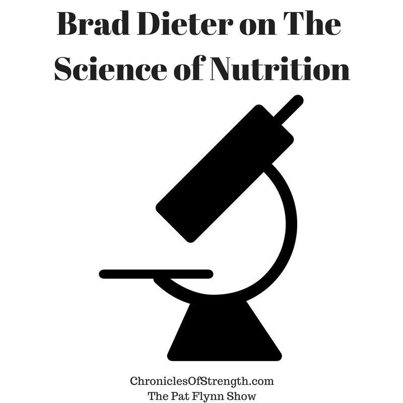 EP 164 Brad Dieter PhD on the Science of Nutrition, Thinking Logically, and Living with Purpose