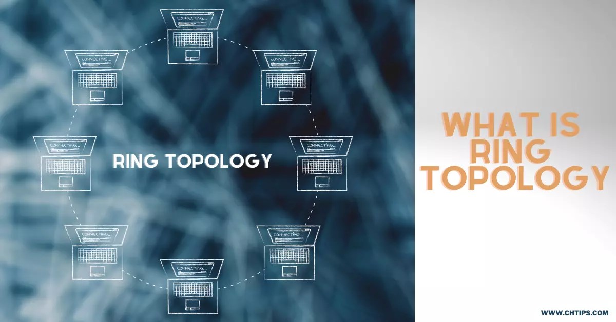 Discover 148+ uses of ring topology best awesomeenglish.edu.vn