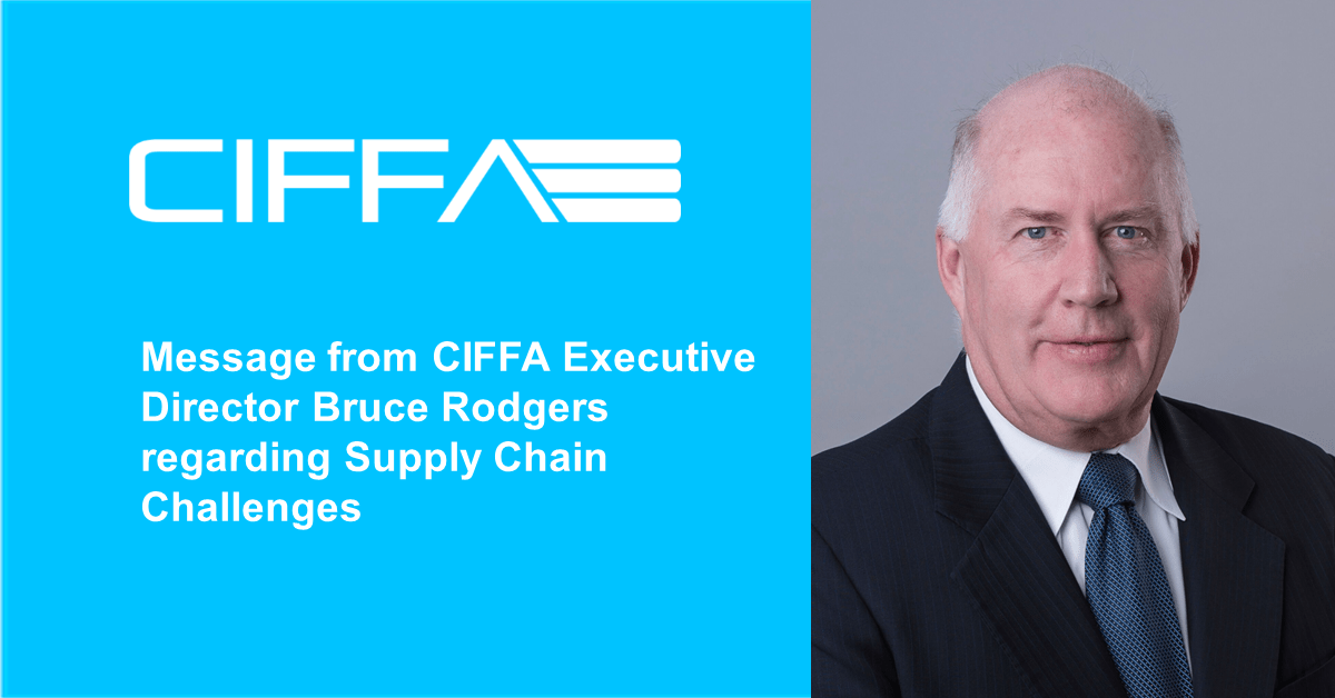 Message from CIFFA Executive Director Bruce Rodgers regarding Supply
