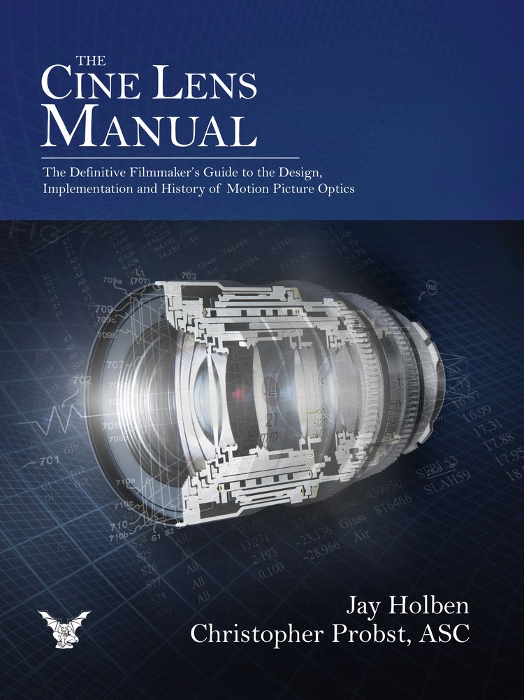 “The Cine Lens Manual” Released An InDepth Guide on Cinema Lenses CineD