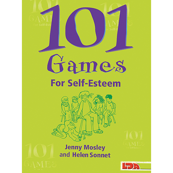 101 Games for SelfEsteem Jenny Mosley Education