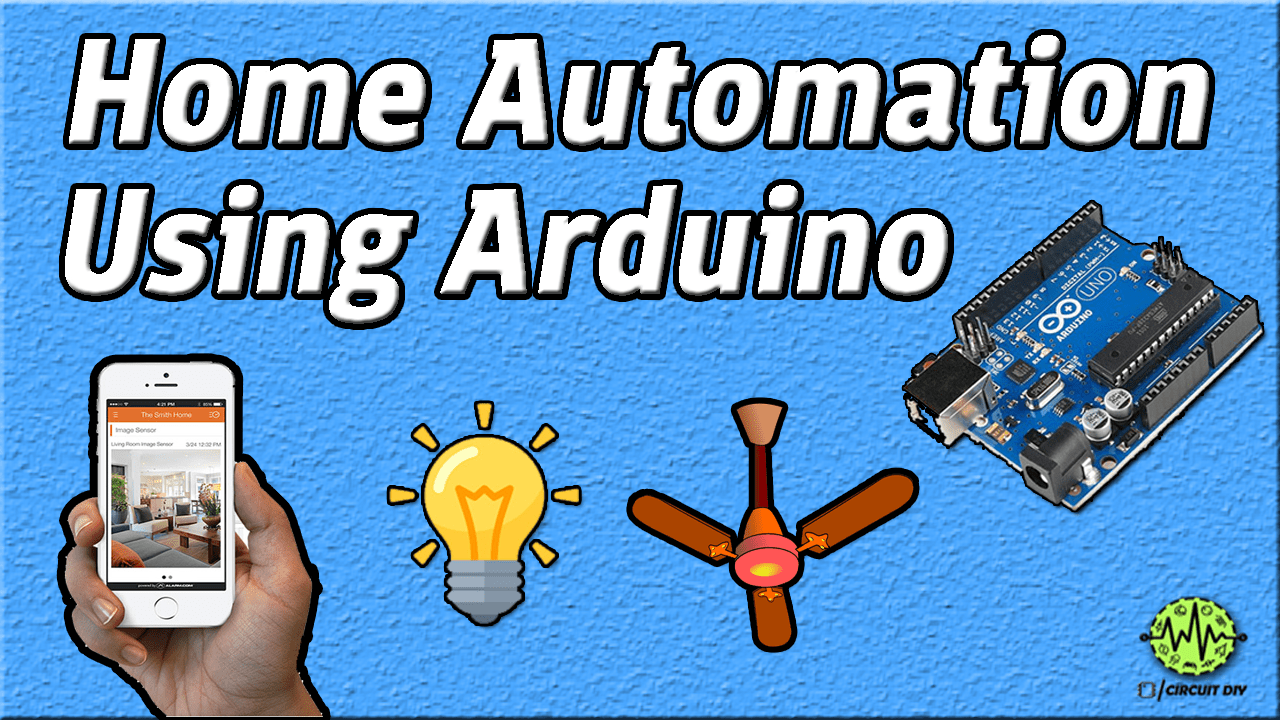 Home Automation Using Arduino Microcontroller
