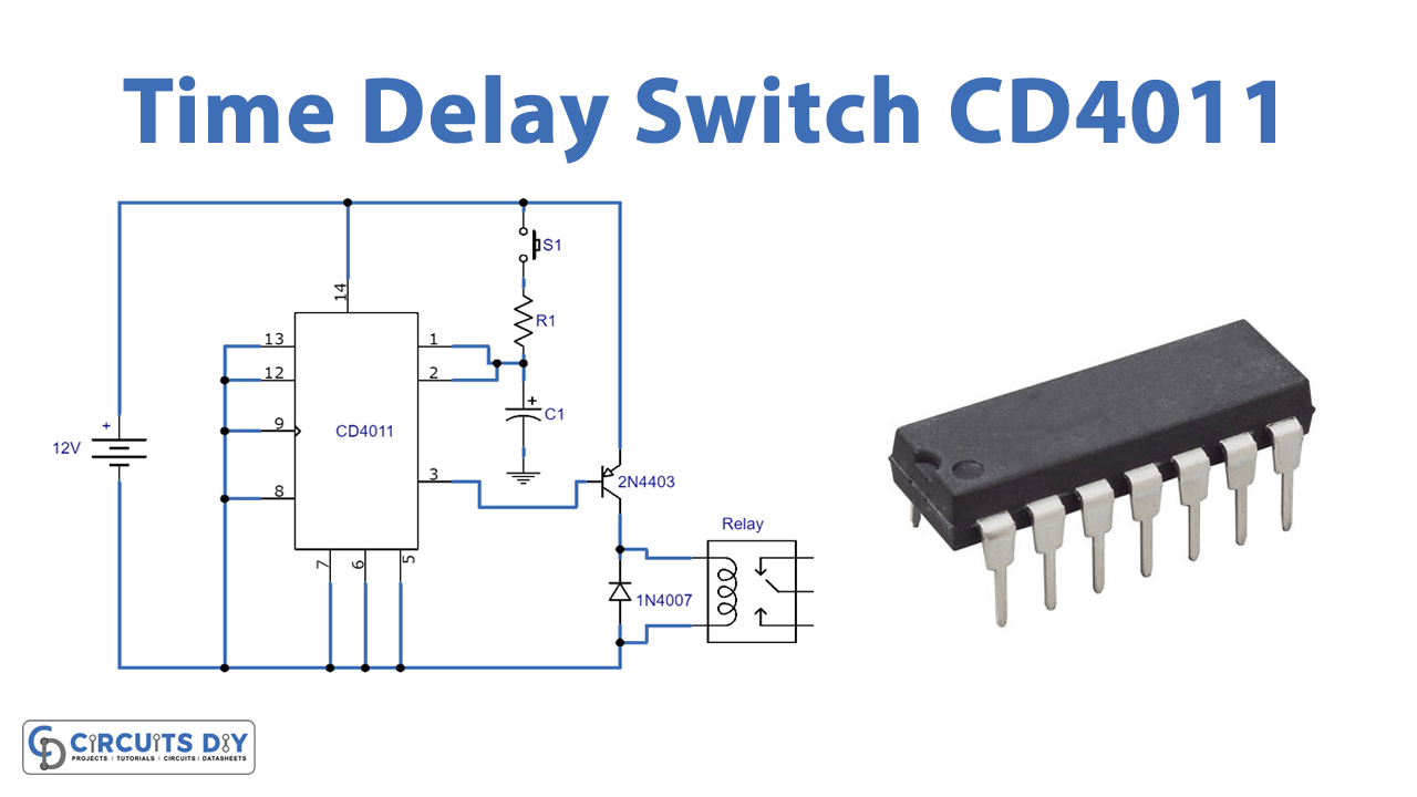 Simple Time Delay Switch Using CD4011