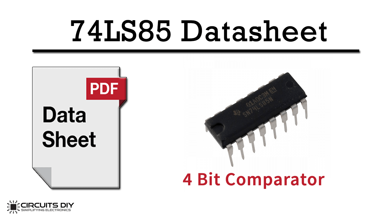 74LS85 4Bit Magnitude Comparator IC Datasheet
