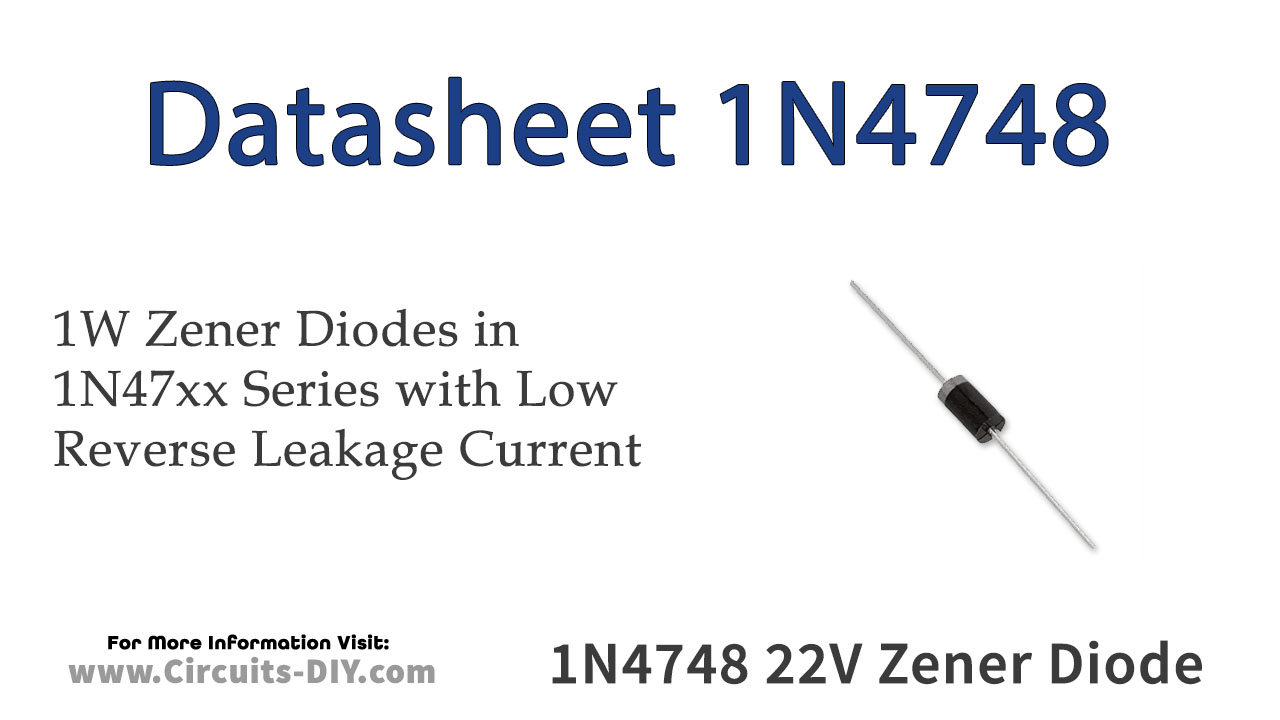 1N4748 22V 1W Zener Diode Datasheet