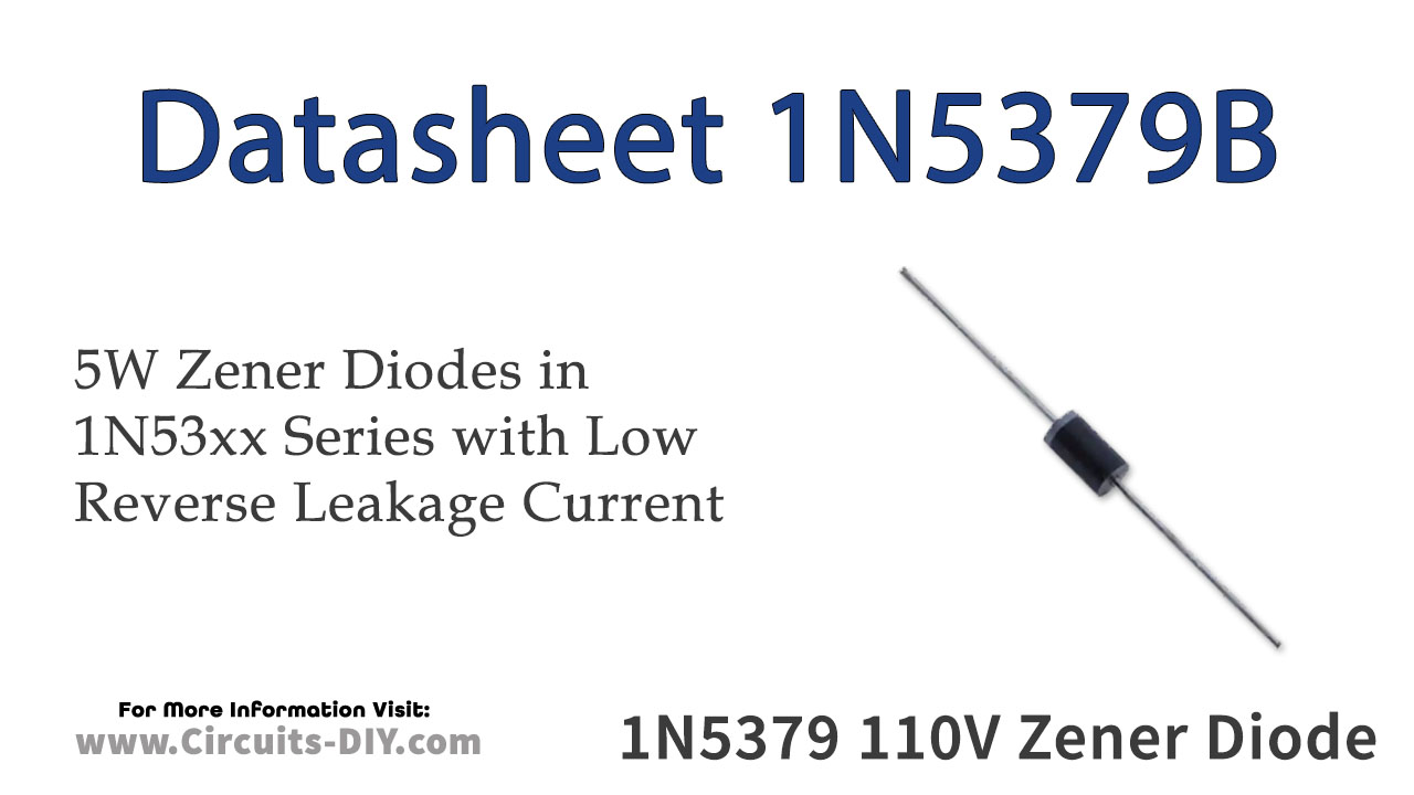 1N5379B 110V 5W Zener Diode Datasheet