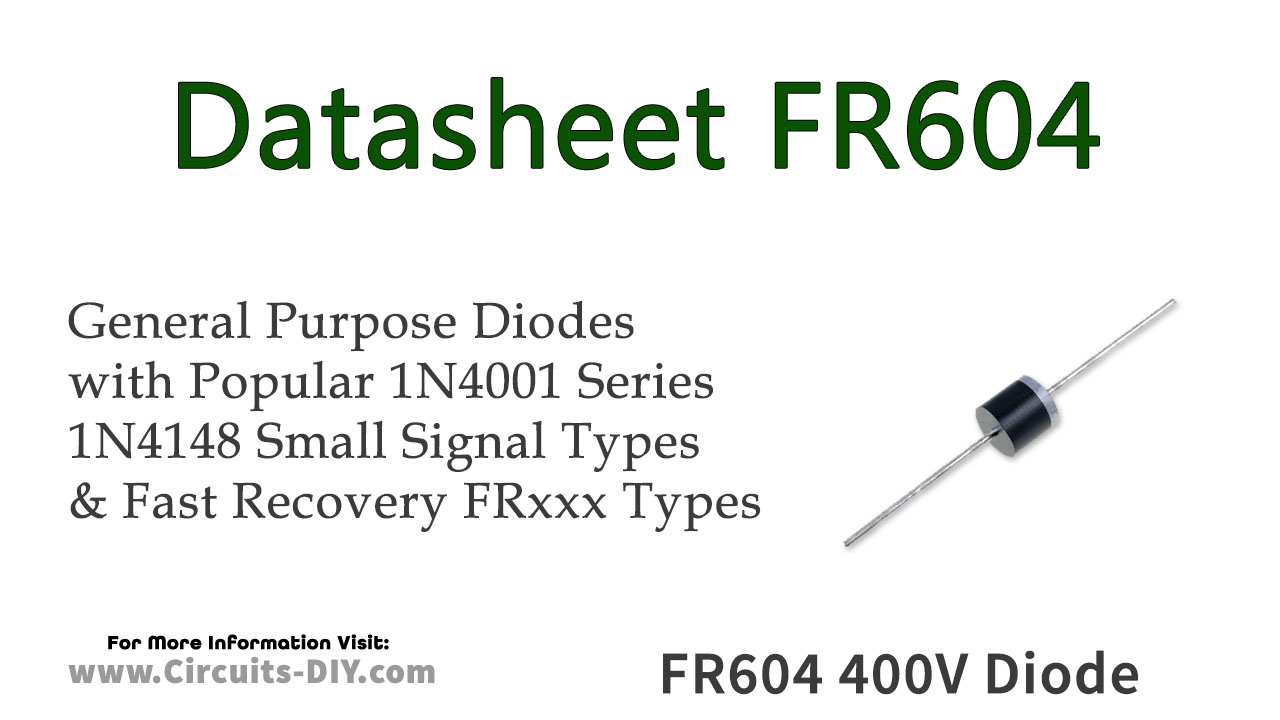 FR604 400V 6A Fast Recovery Diode Datasheet