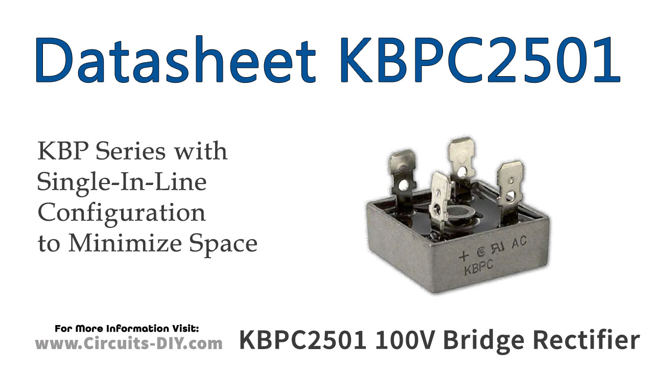 KBPC2501 100V 25A Bridge Rectifier Datasheet