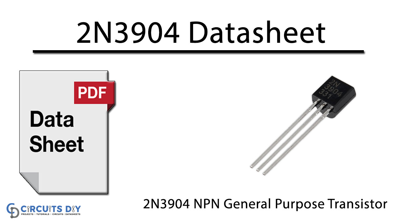 2N3904 NPN General Purpose Transistor - Datasheet