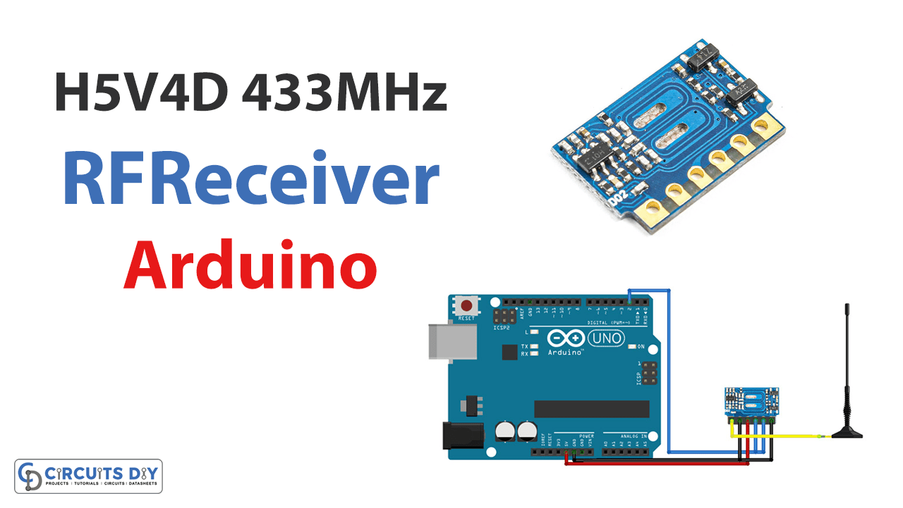 Interfacing H5V4D 433MHz RF Receiver Module with Arduino