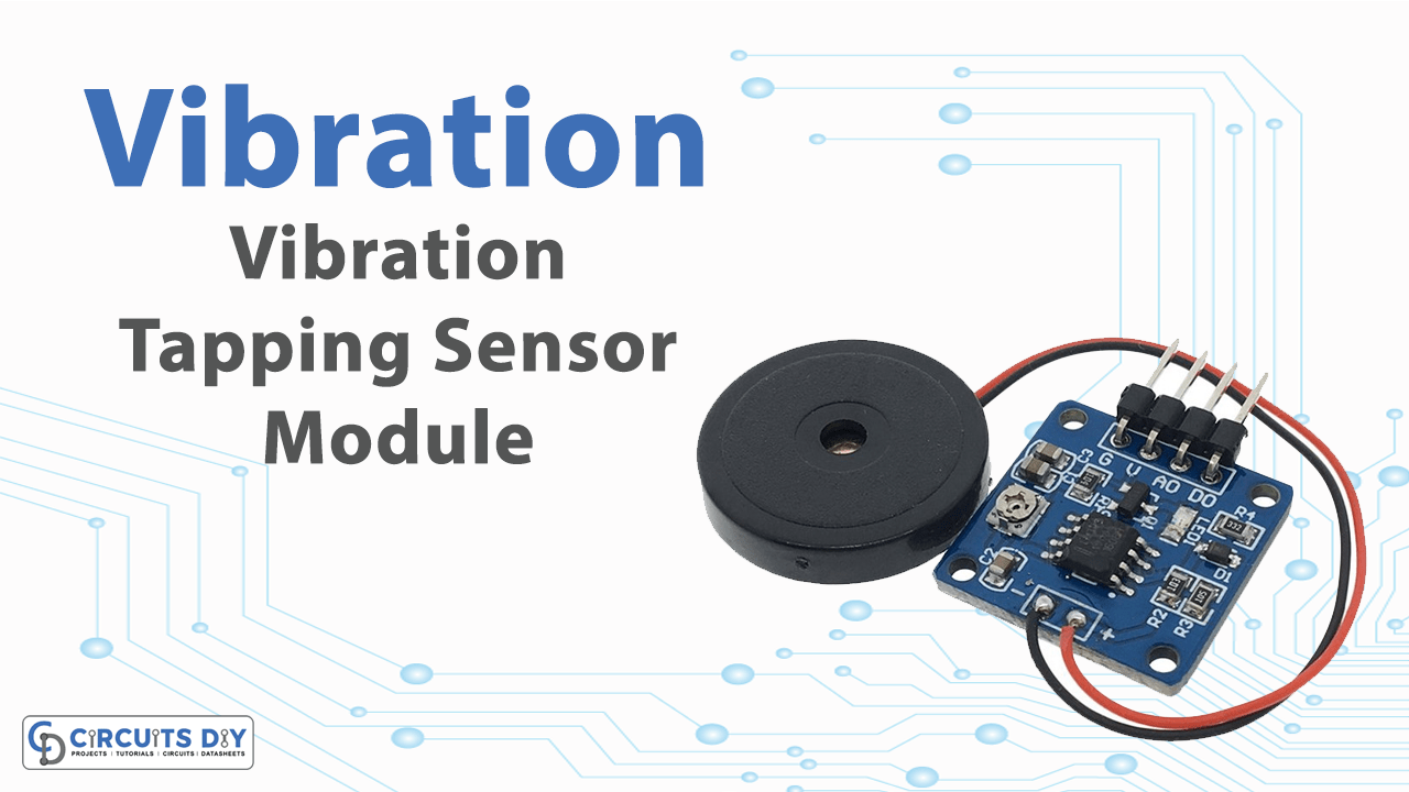 Interfacing Piezoelectric Vibration Sensor With Arduino, 52 OFF