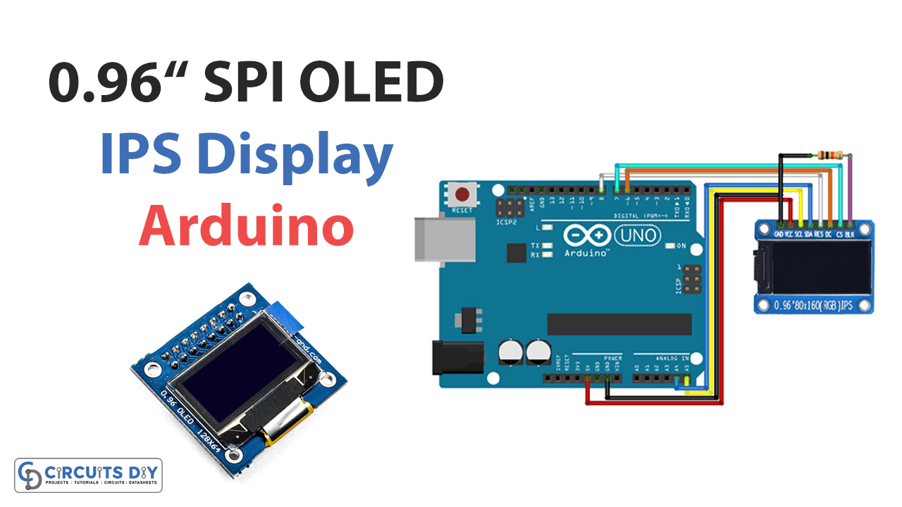 0.96 Inch SPI OLED Full Color IPS Display Module with Arduino
