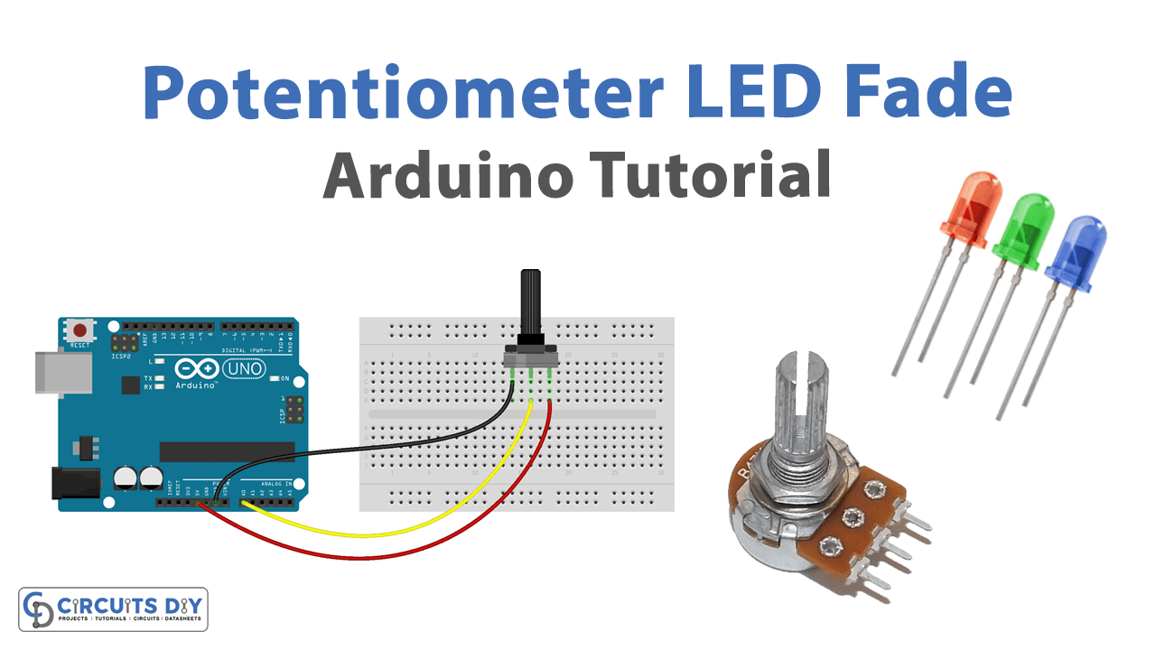 LED Fade by Potentiometer Arduino Tutorial
