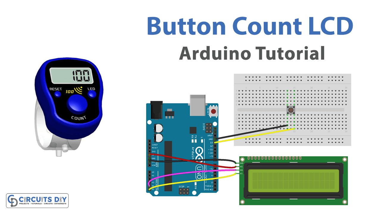 Button Count on LCD Arduino Tutorial