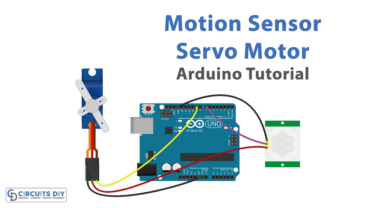 Motion Sensor with Servo Motor Arduino Tutorial