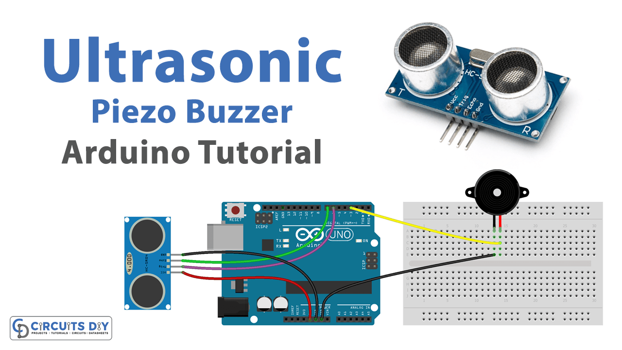 Ultrasonic Sensor with Piezo Buzzer Arduino Tutorial