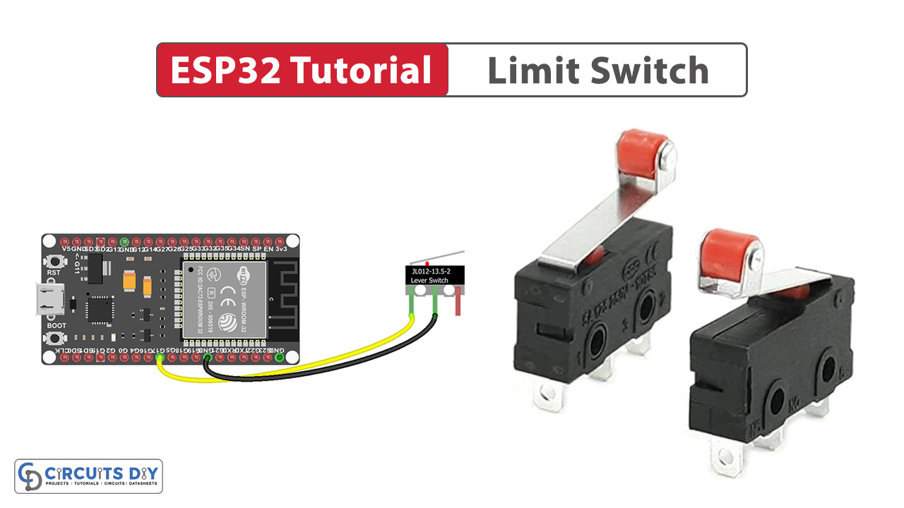ESP32 Tutorial Limit Switch