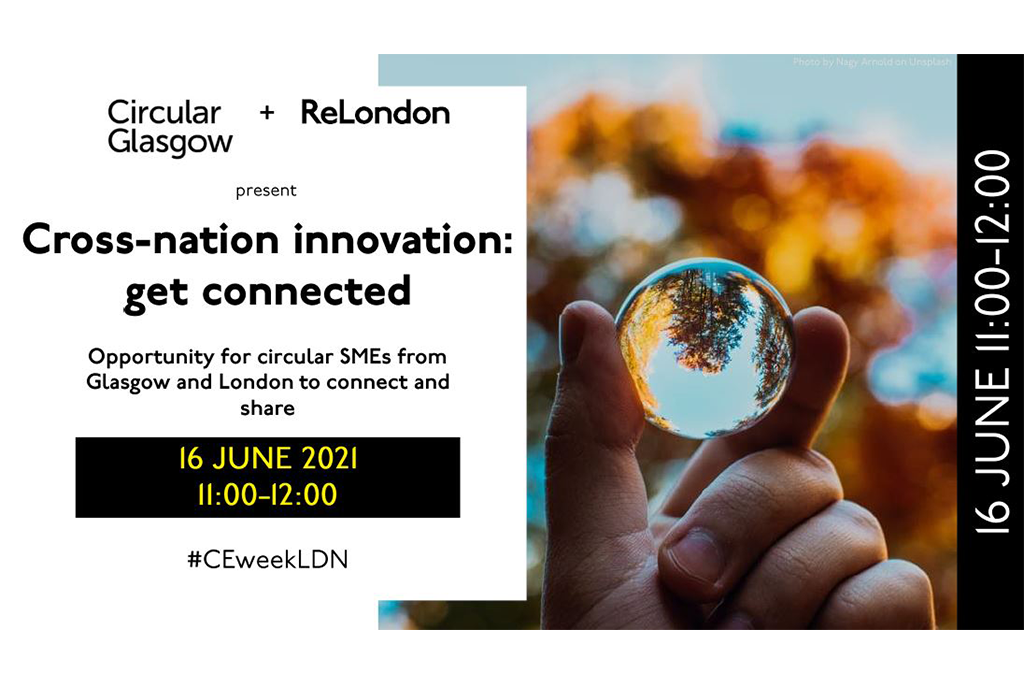 Circular Glasgow Network Get Connected Circular Glasgow