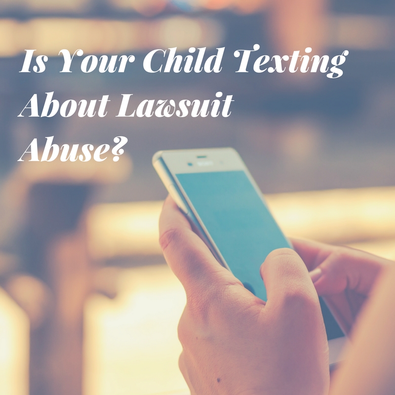 Is Your Child Texting About Lawsuit Abuse? New Jersey Civil Justice