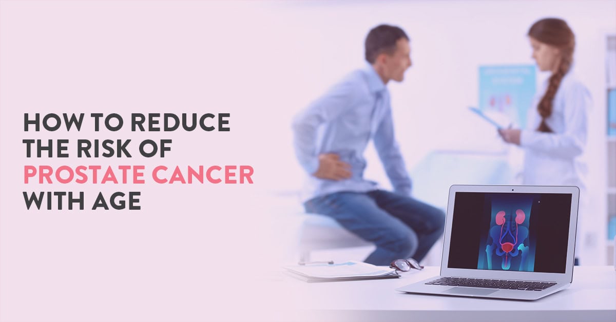 Prostate Cancer Prevention Expert's tips CK Birla Hospital