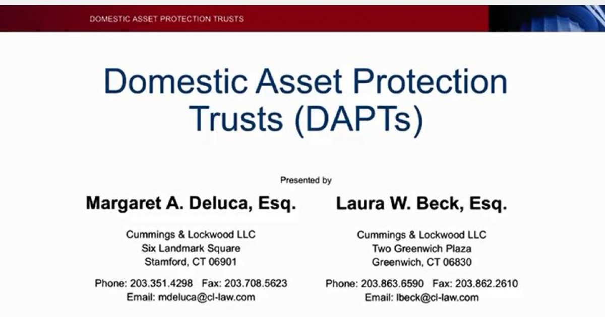 Connecticut Domestic Asset Protection Trusts , Laura Weintraub Beck
