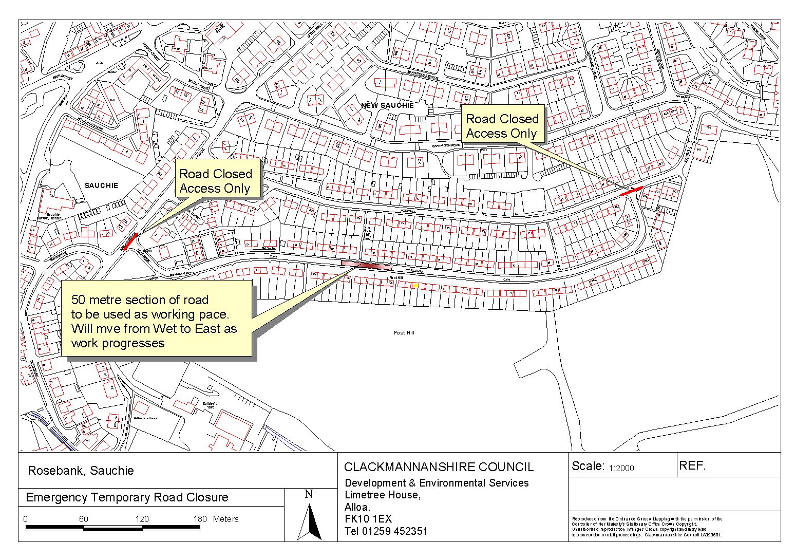 TRO Rosebank, Sauchie Emergency Closure