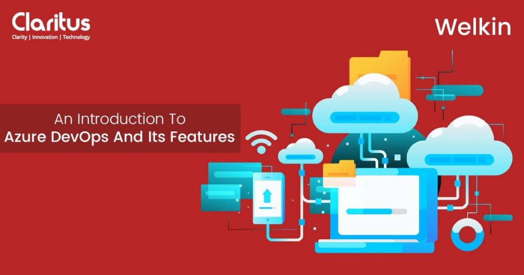 An Introduction To Azure DevOps And Its Features An Innovative IT