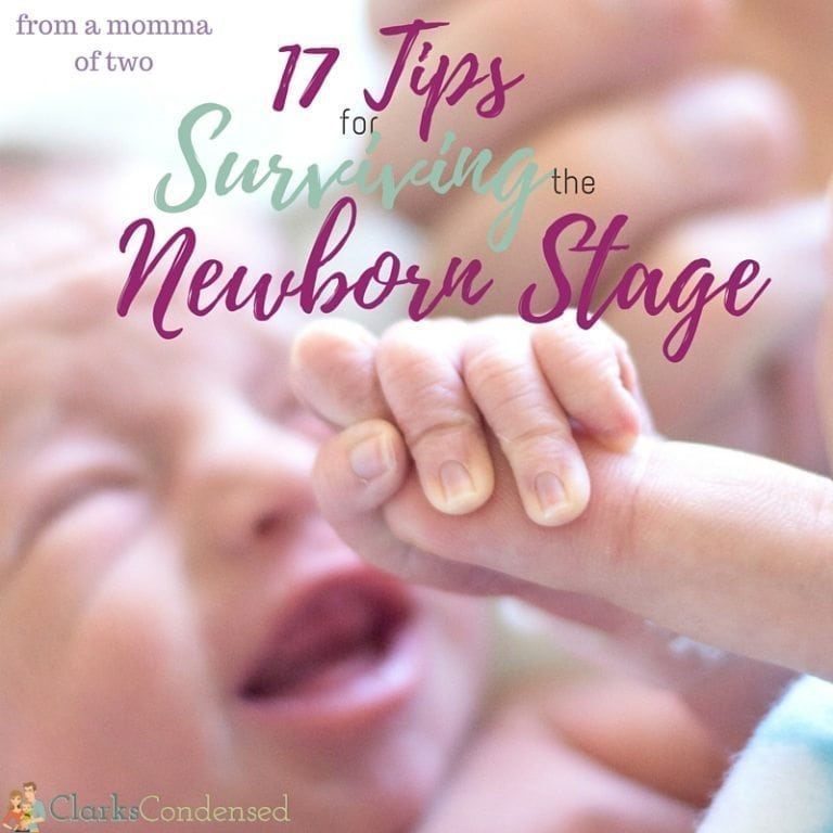 17 Tips for Surviving the Newborn Stage