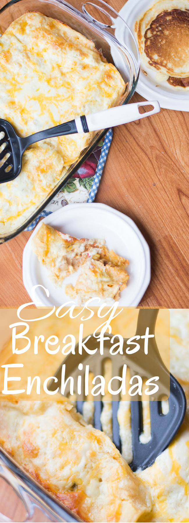 Easy Breakfast Enchiladas ﻿ Clarks Condensed