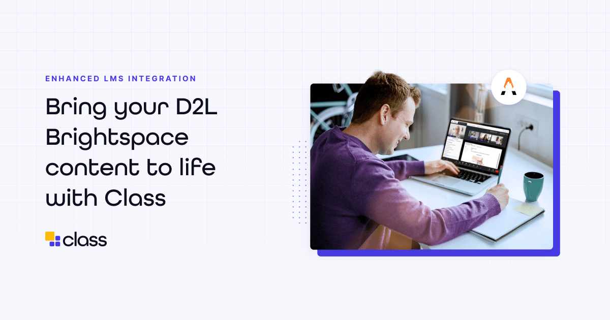 D2L Brightspace Integration with Class | Class