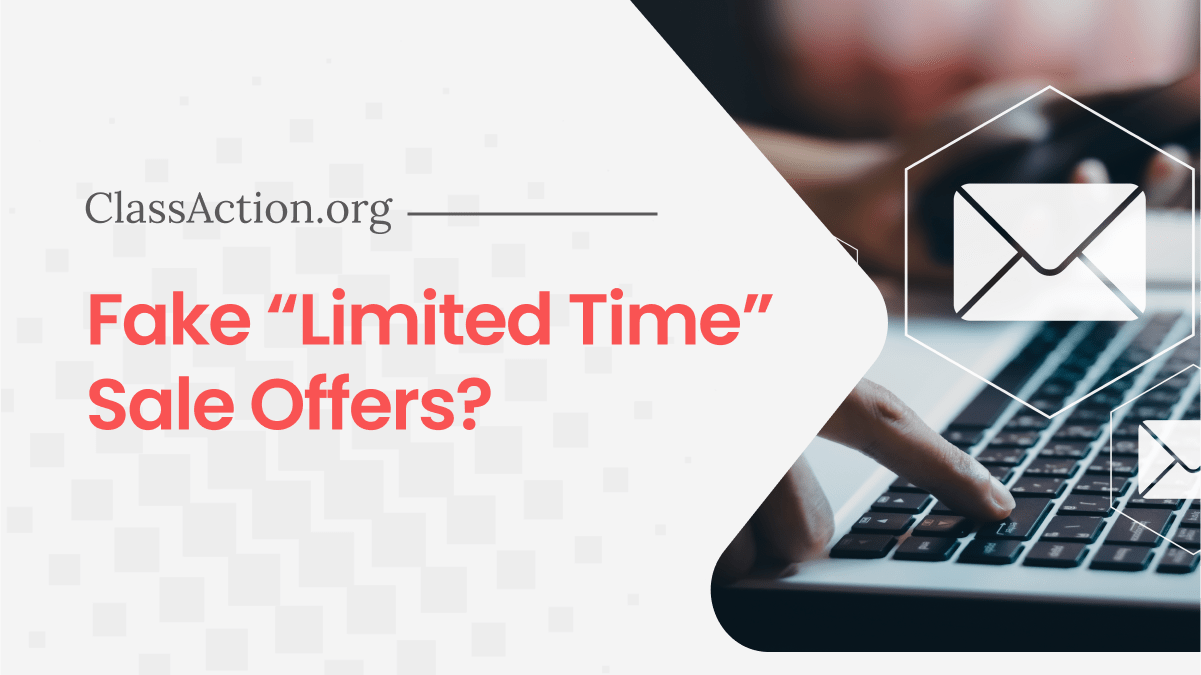 Fake 'Limited Time' Sales Email Spam Lawsuits
