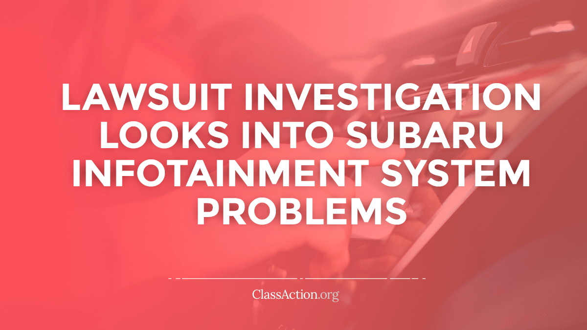Subaru Touch Screen Infotainment Problems Lawsuit