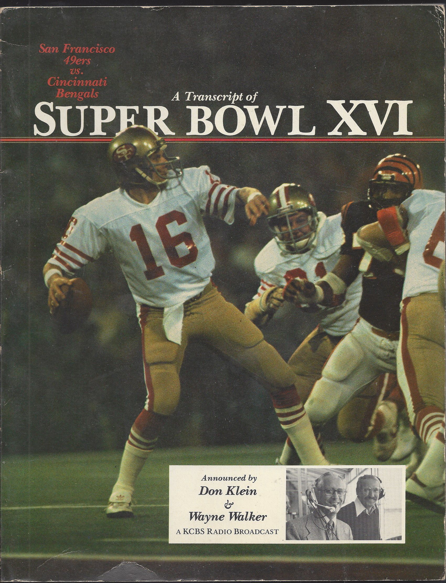 Lot Detail Super Bowl XVI SF 49'ers vs Cincinnati Bengals