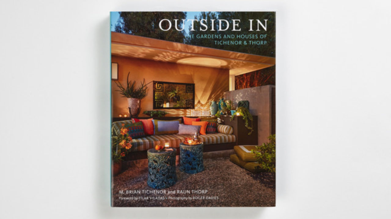 Outside In The Houses and Gardens of Tichenor & Thorp Institute of