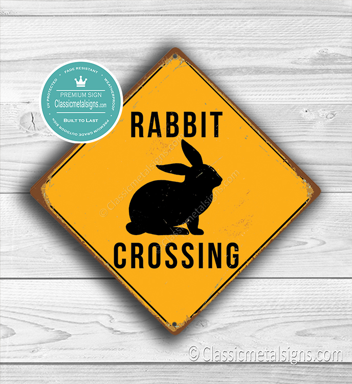 Rabbit Signs Classic Metal Signs