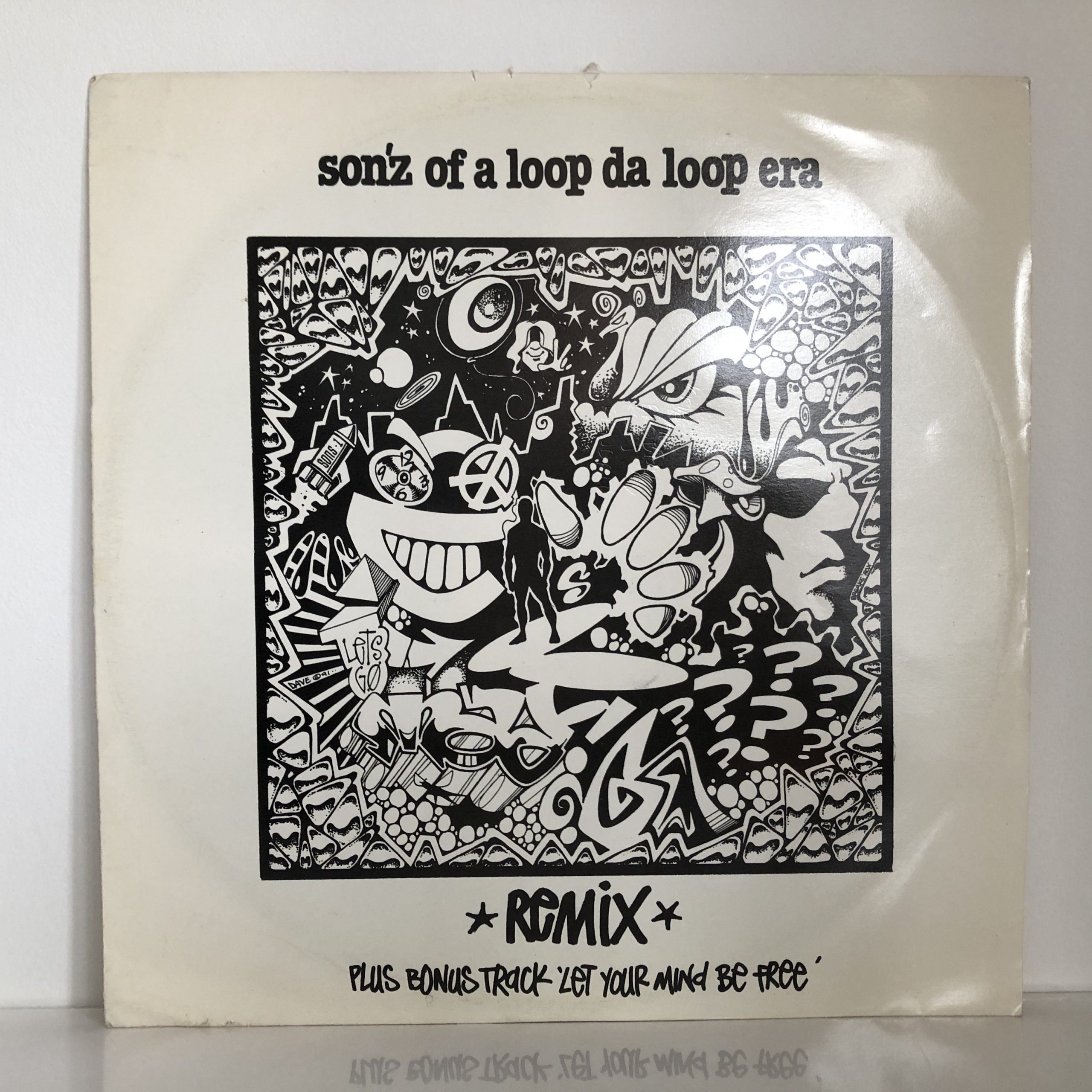 Son'z Of A Loop Da Loop Era Further Out / Let Your Mind Be Free (12