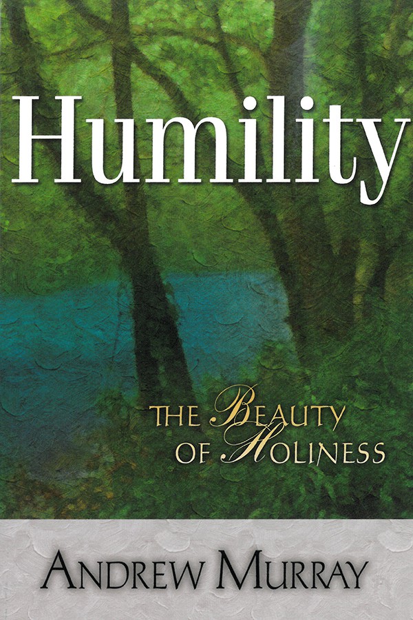 Humility by Andrew Murray CLC Publications