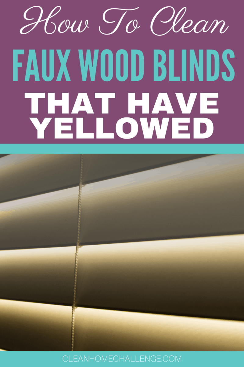 How to Clean Faux Wood Blinds That Have Yellowed