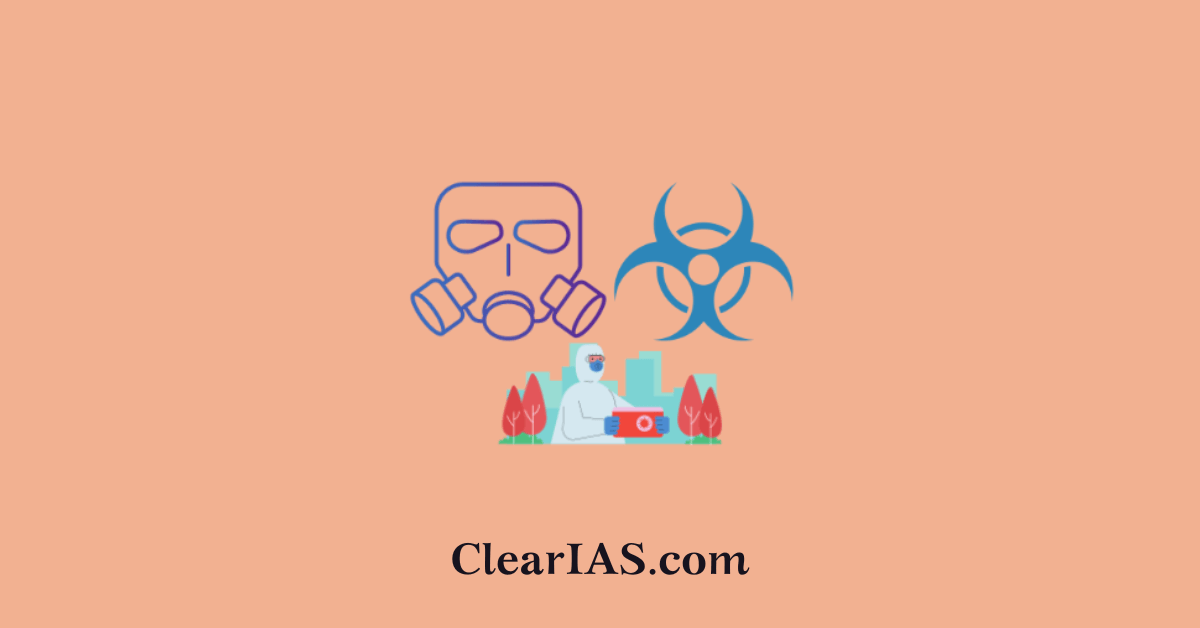 Biosafety in India ClearIAS