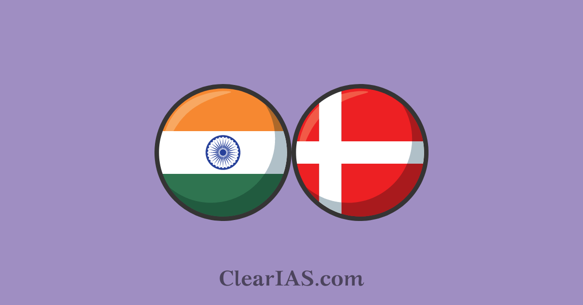 IndiaDenmark Relations ClearIAS