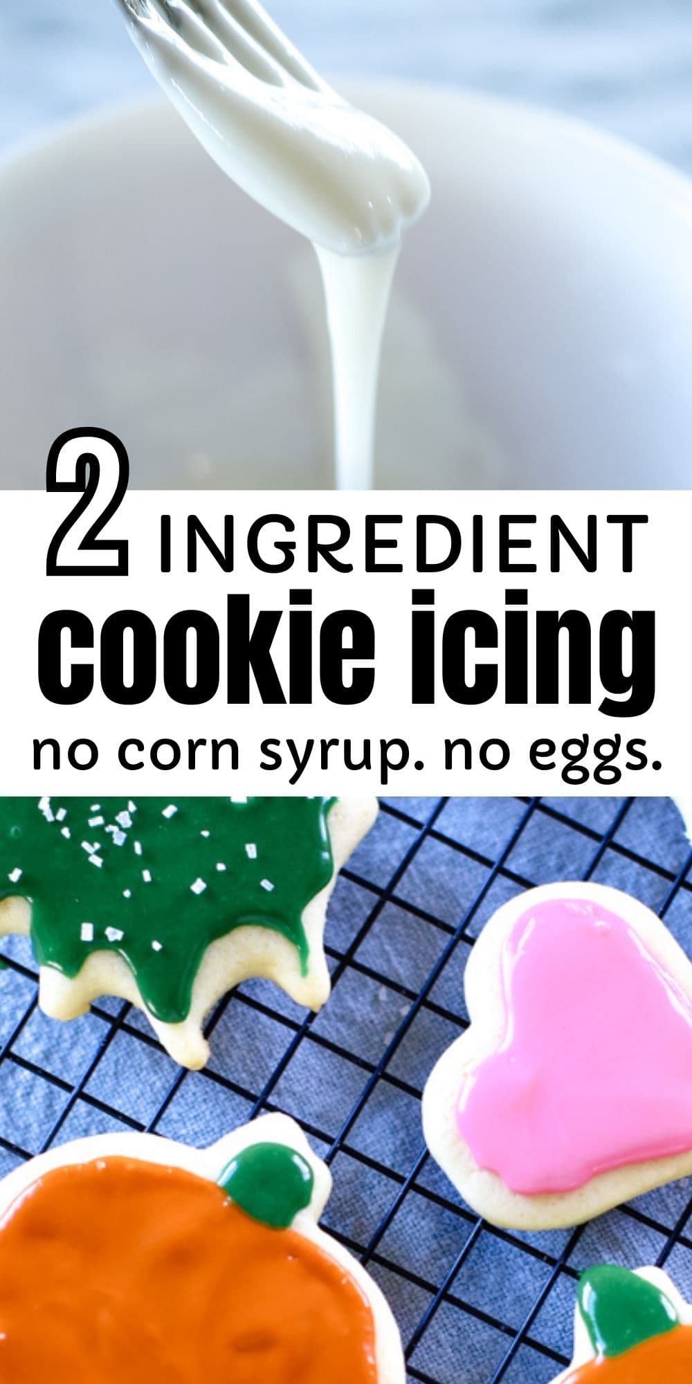 Sugar Cookie Icing (2 Ingredients) Cleverly Simple